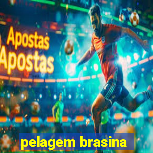 pelagem brasina